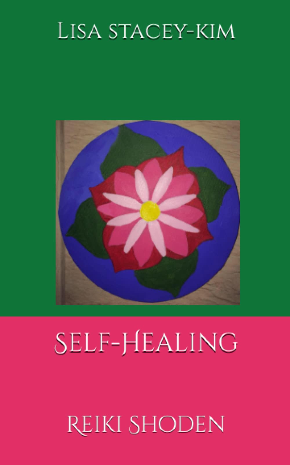 Self-Healing: Reiki Shoden