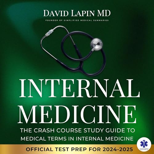 The Crash Course Study Guide to Medical Terms in Internal Medicine by David Lapin MD episode artwork