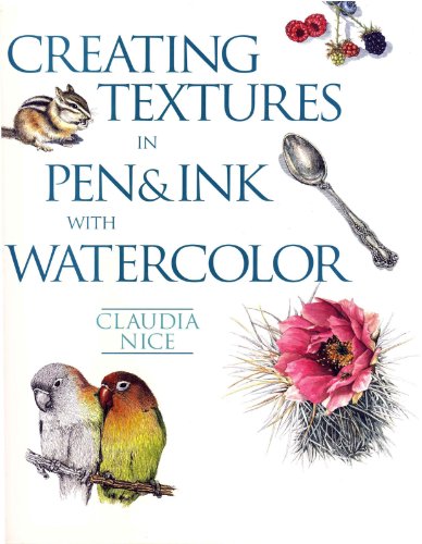 Télécharger Creating Textures in Pen & Ink with Watercolor (English Edition) livre En ligne