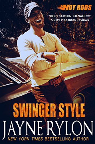 Swinger Style: a Powertools Spinoff (Hot Rods Book...