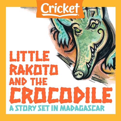 Little Rakoto and the Crocodile - Lynne Marie Pisano episode artwork