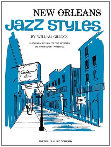 Gillock: New Orleans Jazz Styles
