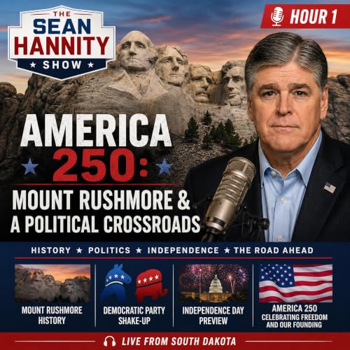 America at 250: Mount Rushmore & a Political Crossroads