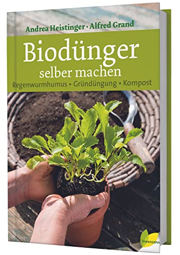 Biodünger selber machen. Regenwurmhumus - Gründüngung -...
