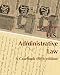 U.S. Administrative Law: A Casebook