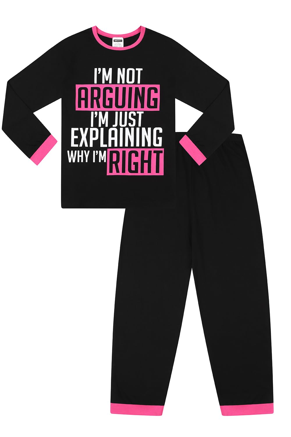 Thepyjamafactory Girls Black I'm Not Arguing I'm Just Explaining Why I'm Right Cotton Long Pyjama Set (13 Years)