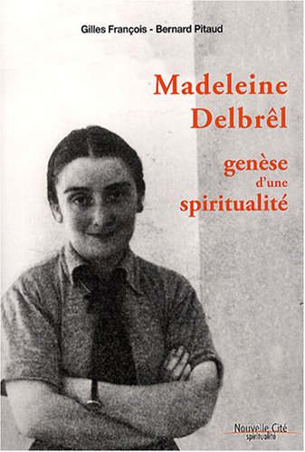 『Madeleine Delbrel』|感想・レビュー 読書メーター