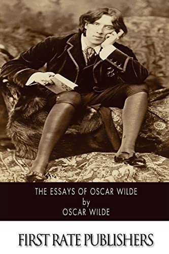 The Essays of Oscar Wilde 1502349078 Book Cover