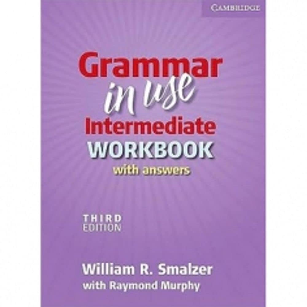 Amazon | Grammar in Use Intermediate Workbook with Answers