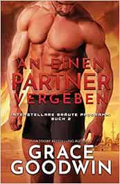 An einen Partner vergeben: (Großdruck) (2) (Interstellare Bräute(r) Programm)