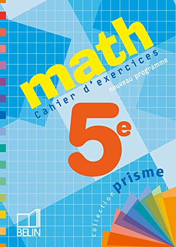 Math 5e : Cahier d'exercices