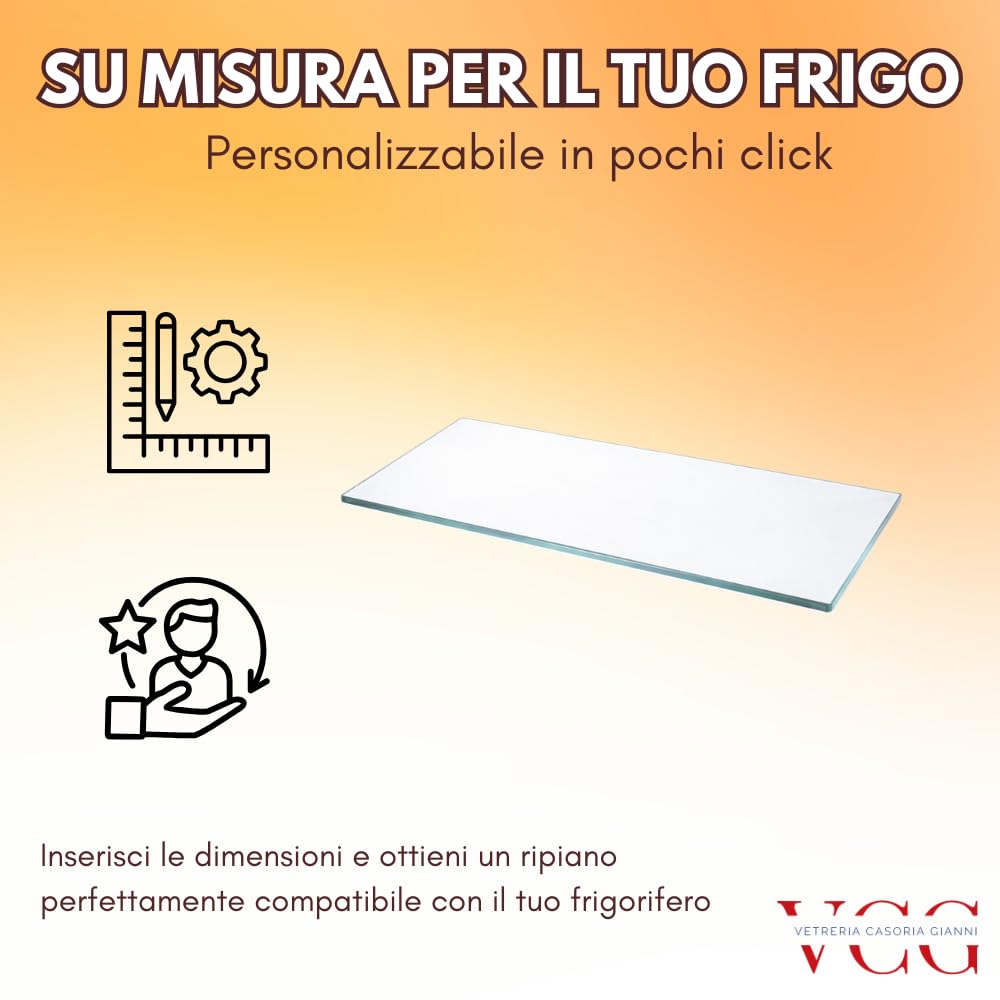 Ripiano Frigorifero Universale in Vetro Trasparente su Misura Personalizzabile 4mm | Ripiano Vetro Frigo Extra Resistente Made in Italy | Ricambio Universale Clicca Personalizza Ora