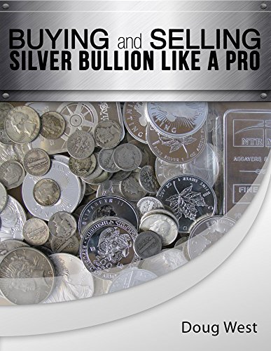 Buying and Selling Silver Bullion Like a Pro