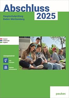 Abschluss 2026 - Hauptschule Baden-Württemberg - Lösungsband: Deutsch, Mathe und Englisch - Prüfungsvorbereitung 2026