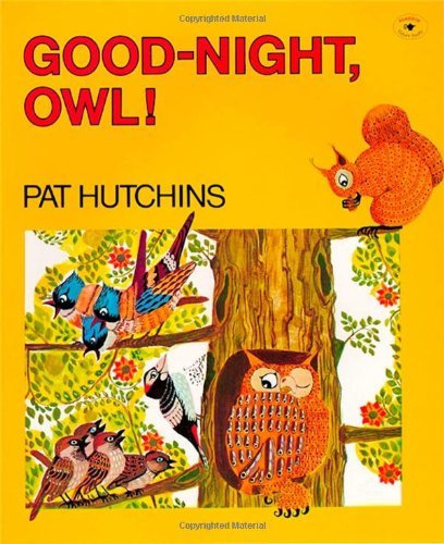 Good-Night, Owl! by Pat Hutchins (1990-04-30) B01FKT0CPS Book Cover