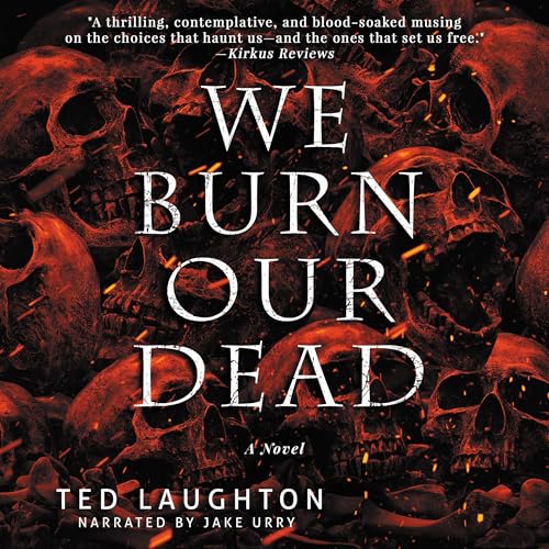 We Burn Our Dead Titelbild