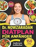 Dr. Nowzaradan Diätplan für Anfänger: Der einfache Einstieg in den 1200-Kalorien-Plan: Schritt-für-Schritt-Anleitung für schnelles und gesundes Abnehmen