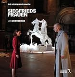 Nibelungen-Festspiele Worms 2008, Teil 1: Die neuen Nibelungen - Siegfrieds Frauen - Moritz Rinke, Dieter Wedel, John von Düffel Herausgeber: Nibelungenfestspiele Worms 