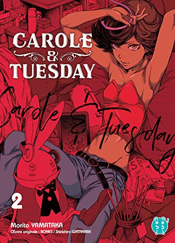 Carole & Tuesday — Tome 2