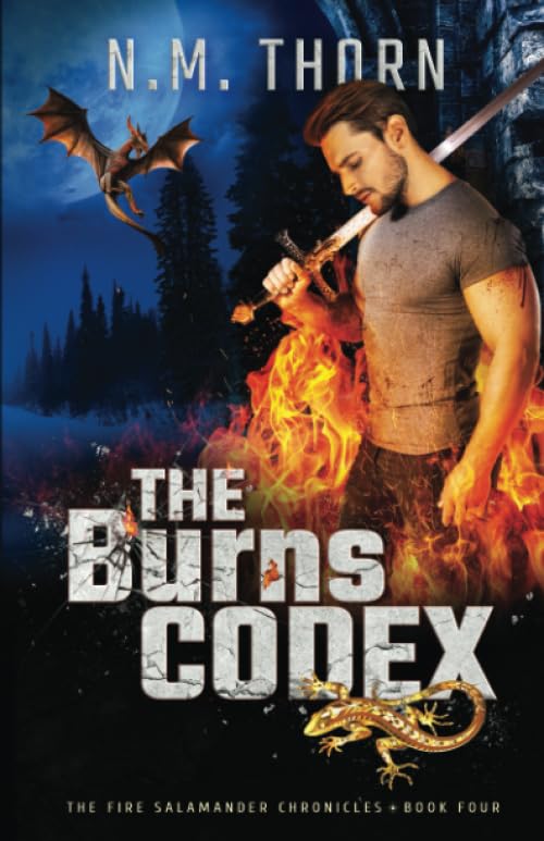 The Burns Codex: The Fire Salamander Chronicles Book Four