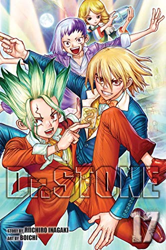 Dr. STONE, Vol. 17: Pioneers Of Earth