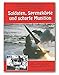 Soldaten, Sprengköpfe und scharfe Munition: Militär am Einödstandort Engstingen 1939 bis 1993