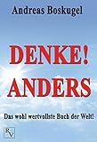  Denke! anders: Das wohl wertvollste Buch der Welt