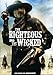 The Righteous and The Wicked [DVD]