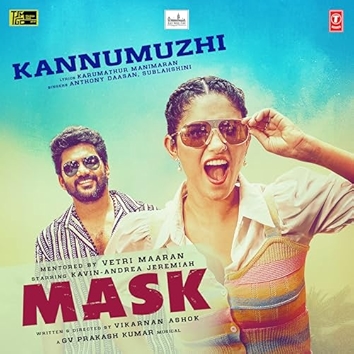 Kannumuzhi (From "Mask")