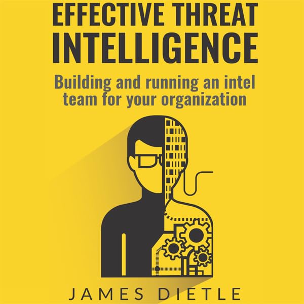 Cover art for Effective Threat Intelligence