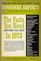 1973 Buying Guide Issue of Consumer Reports Published December 1972  (Vol. 37, N B001CL7H0W Book Cover