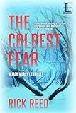 The Coldest Fear (A Jack Murphy Thriller)