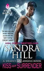 Kiss of Surrender: A Deadly Angels Book