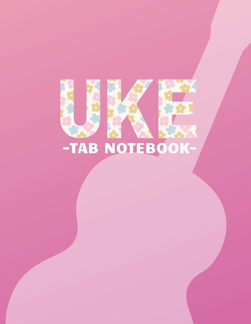 Uke Tab Notebook: Blank Ukulele Tablature Book With Chord Diagrams