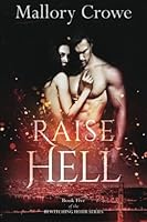 Raise Hell (The Bewitching Hour) 1945245174 Book Cover
