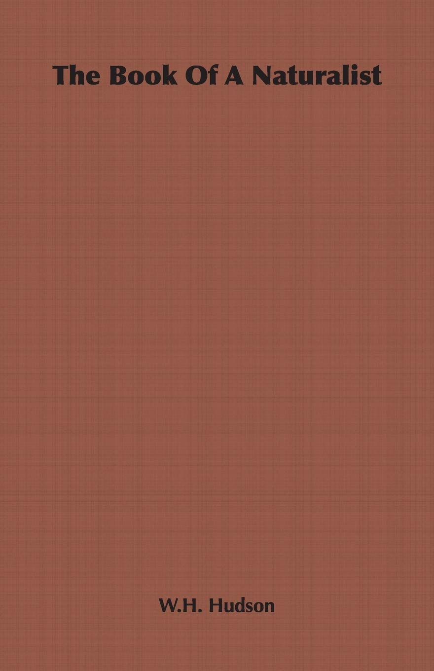 The Book of a Naturalist