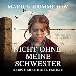 Nicht ohne meine Schwester