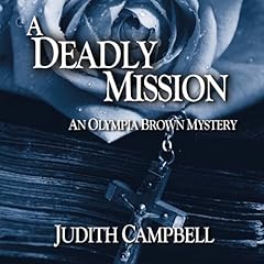 A Deadly Mission Audiolibro Por Judith Campbell arte de portada