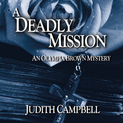 A Deadly Mission Audiolivro Por Judith Campbell capa