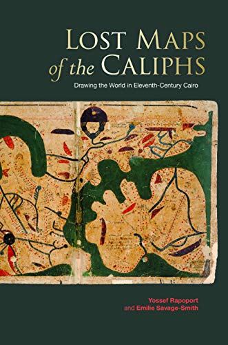 Télécharger Lost Maps of the Caliphs PDF Ebook En Ligne