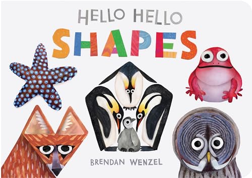 Image of Hello Hello Shapes (Brendan Wenzel)
