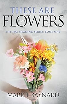 Paperback These Are Your Flowers Book