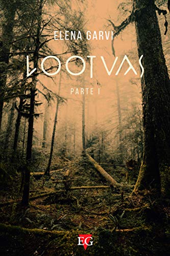 Book's Cover of Lootvas: Parte I Versión Kindle