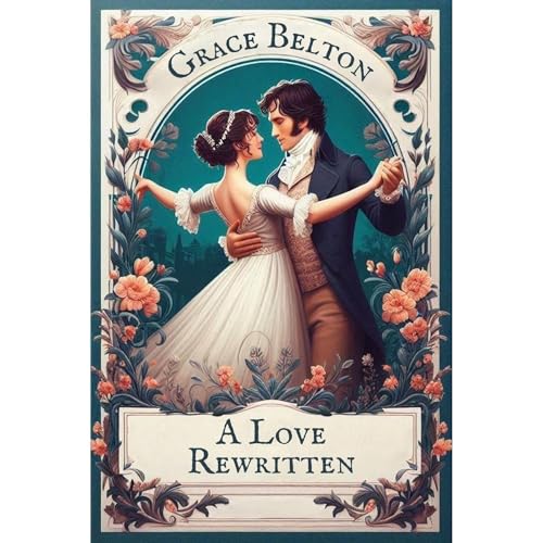 A Love Rewritten by Grace Belton episode artwork