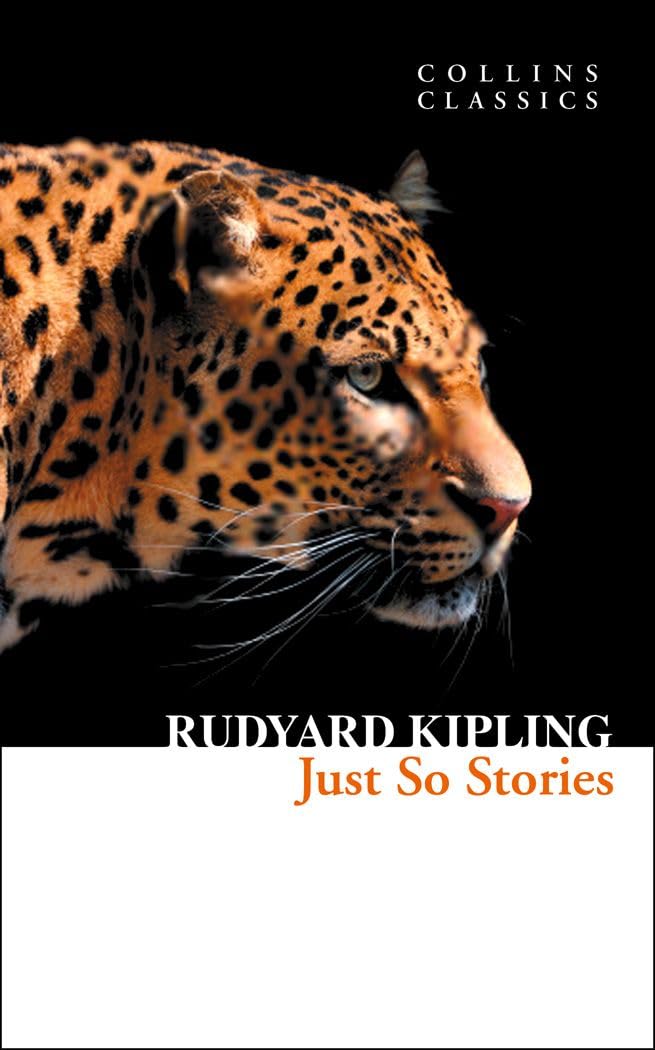 Just So Stories by Rudyard Kipling (Paperback Book)