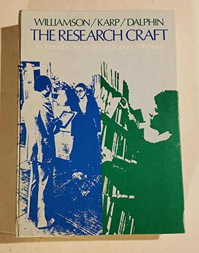 The Research Craft: An Introduction to Social S... 0316943592 Book Cover