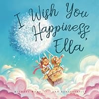 I Wish You Happiness Ella 1925973409 Book Cover