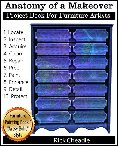 Télécharger Anatomy Of A Makeover: Project Book For Furniture Artists (Furniture Painting Book 1) (English Editi PDF