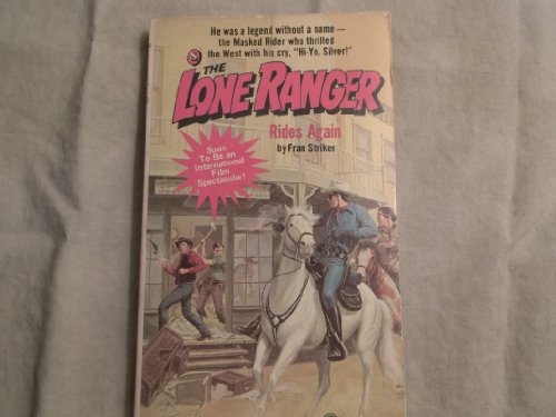 Lone Ranger Rides Again, No. 8 0523404921 Book Cover