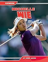 Michelle Wie:: Golf Superstar 1624038433 Book Cover